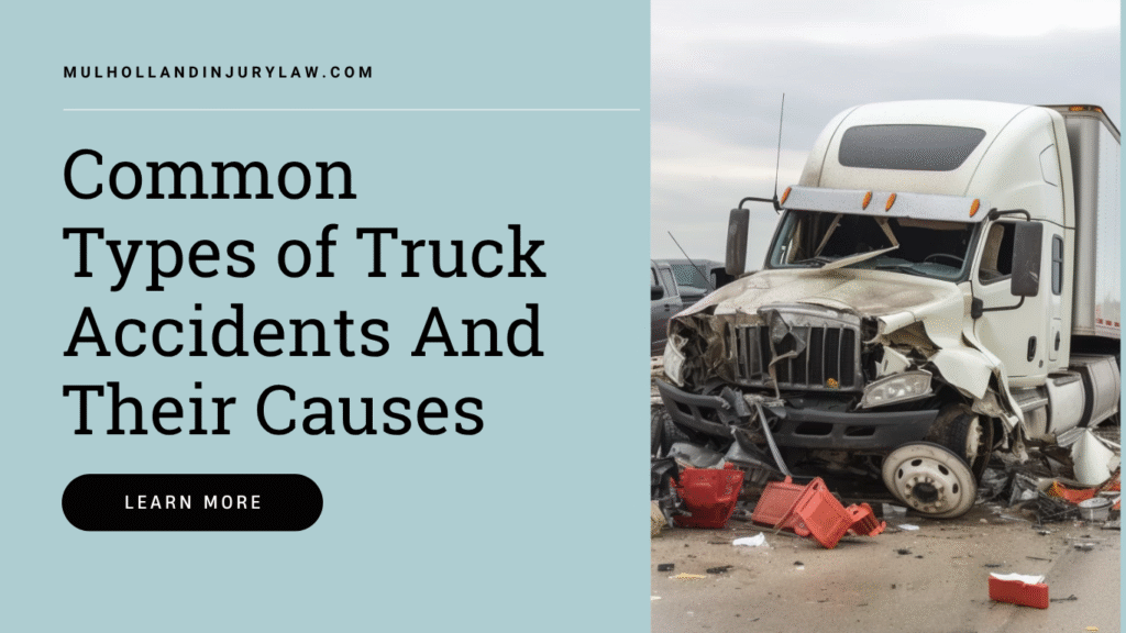 common types of truck accidents